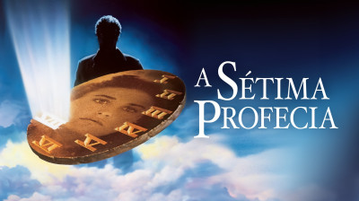 A SÉTIMA PROFECIA