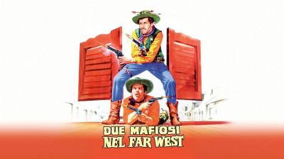 Due mafiosi nel Far West