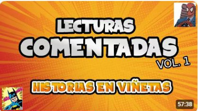 Historias en Viñetas - Lecturas comentadas Vol. I