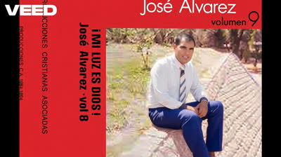byAlvarezJose__Gloria a Diios__ Voluemn 9  [MI Luz es Dios] P.C.A SIon Producciones Inc Saadaic Records INC s Video - Sep 29, 2026
