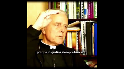 El «poder de los  judíos», del rev. Richard Williamson (1940-2025). Requiescat in pace.