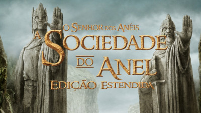 O Senhor dos Anéis: A Sociedade do Anel - Edição Estendida (2001)