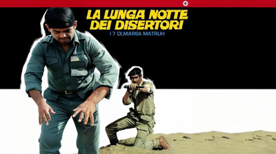 La lunga notte dei disertori – I 7 di Marsa Matruh [HD]
