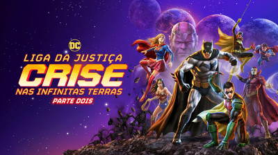 Liga da Justiça: Crise nas Infinitas Terras - Parte Dois (2024) Animação, Ficção científica, Ação