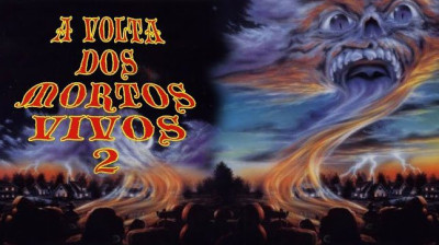 A Volta dos Mortos Vivos - Parte 2