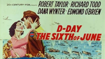 D-Day the Sixth of June ~ Robert Taylor-Richard Todd-Dana Wynter (Henry Koster 1956)