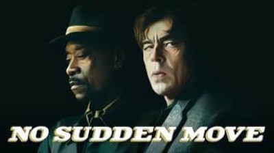 no sudden move (2021)