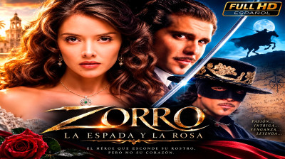 Zorro La Espada y la Rosa EP 116- FULL HD  (Español)