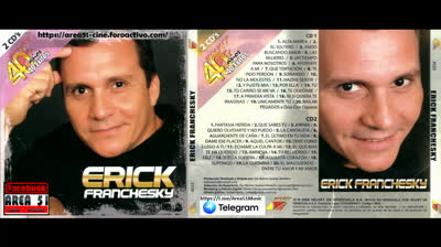 ERICK FRANCHESKY - 40 AÑOS 40 EXITOS (CD1)(2008)(FLAC)(MP3)