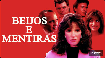 Beijos e Mentiras (Lies Before Kisses) [1991] {Dublado}