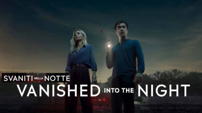 Vanished into the Night {Svaniti nella notte} Riccardo Scamarcio-Annabelle Wallis (Renato De Maria Italy-2024) EngSub